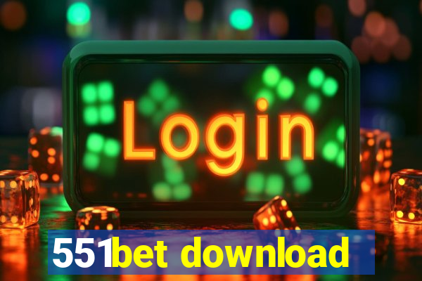 551bet download